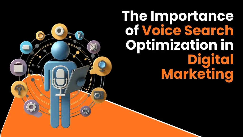 importance of voice search optimizaion in digital marketing