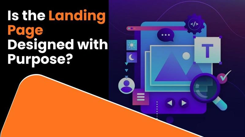 is the landing page designed with purpose