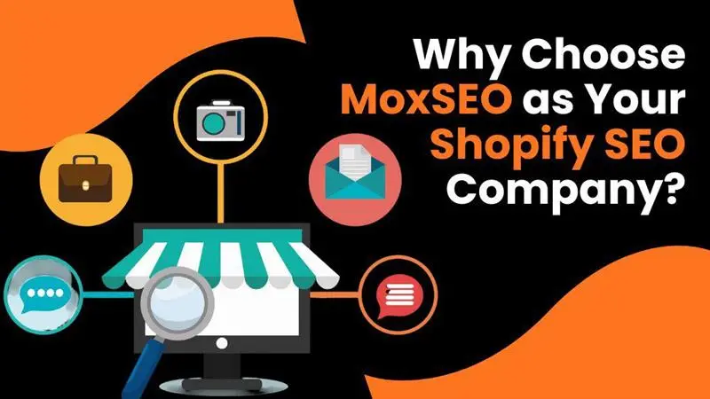 why choose mox seo as your shopify seo company