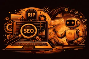 Orange and black AI-themed illustration showing “RIP SEO” on a tombstone and a robot next to a laptop, representing the shift from traditional SEO to AI search strategies