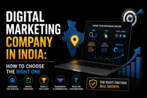 Digital marketing company in India guide showing how to choose the right agency for online business growth
