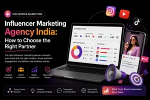 Influencer marketing agency in India for targeted campaigns, vetted creators, measurable results, and transparent reporting.