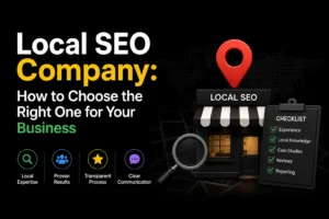 Local SEO company selection guide showing local expertise, proven results, transparent processes, communication, reviews, case studies, and reporting