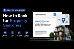 SEO for real estate showing a property website ranking for “3 BHK flats in Mumbai” through keyword optimization, local SEO, quality content and backlinks.