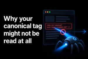 Canonical tag issue showing a search engine crawler unable to read or process a canonical link on a webpage