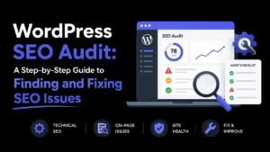Wordpress seo audit step by step guide