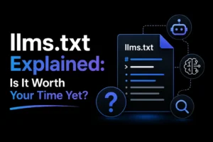 llms.txt explained with an AI-readable site file, chatbot, search and question icons.